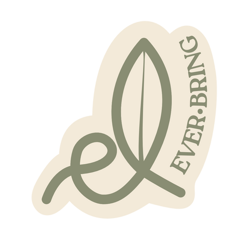 Ever Bring